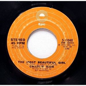 Charlie Rich Vinyl 45 The Most Beautiful Girl / I Feel Like Going Home VG